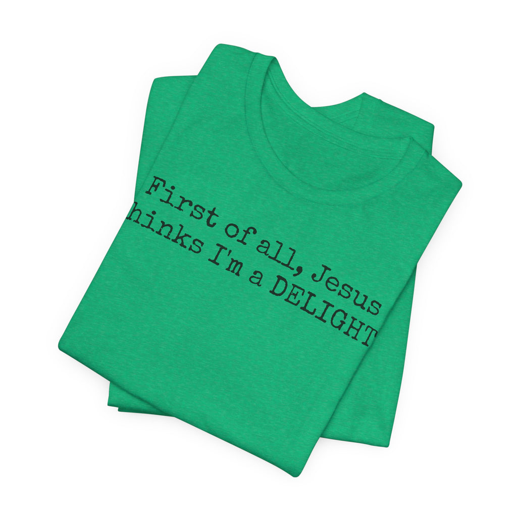 Delight Tee