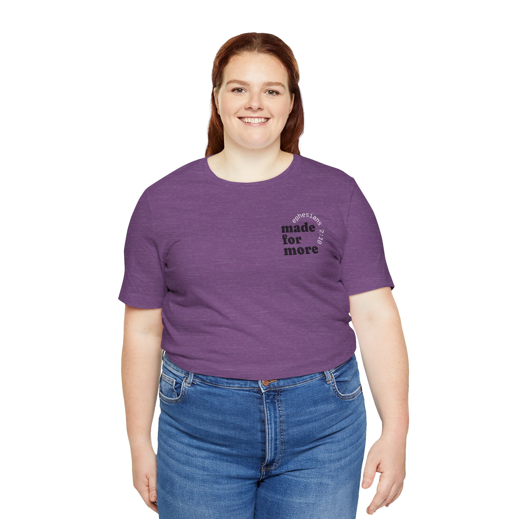 made for more tee