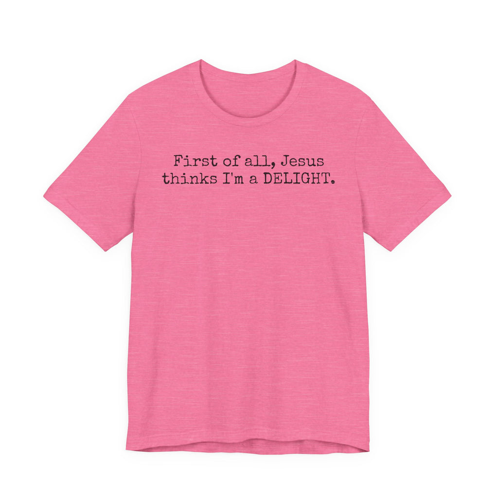 Delight Tee