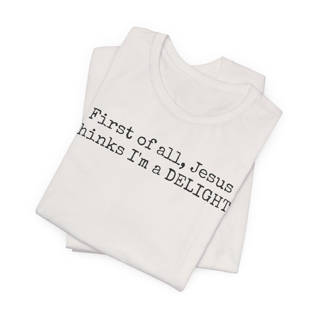 Delight Tee