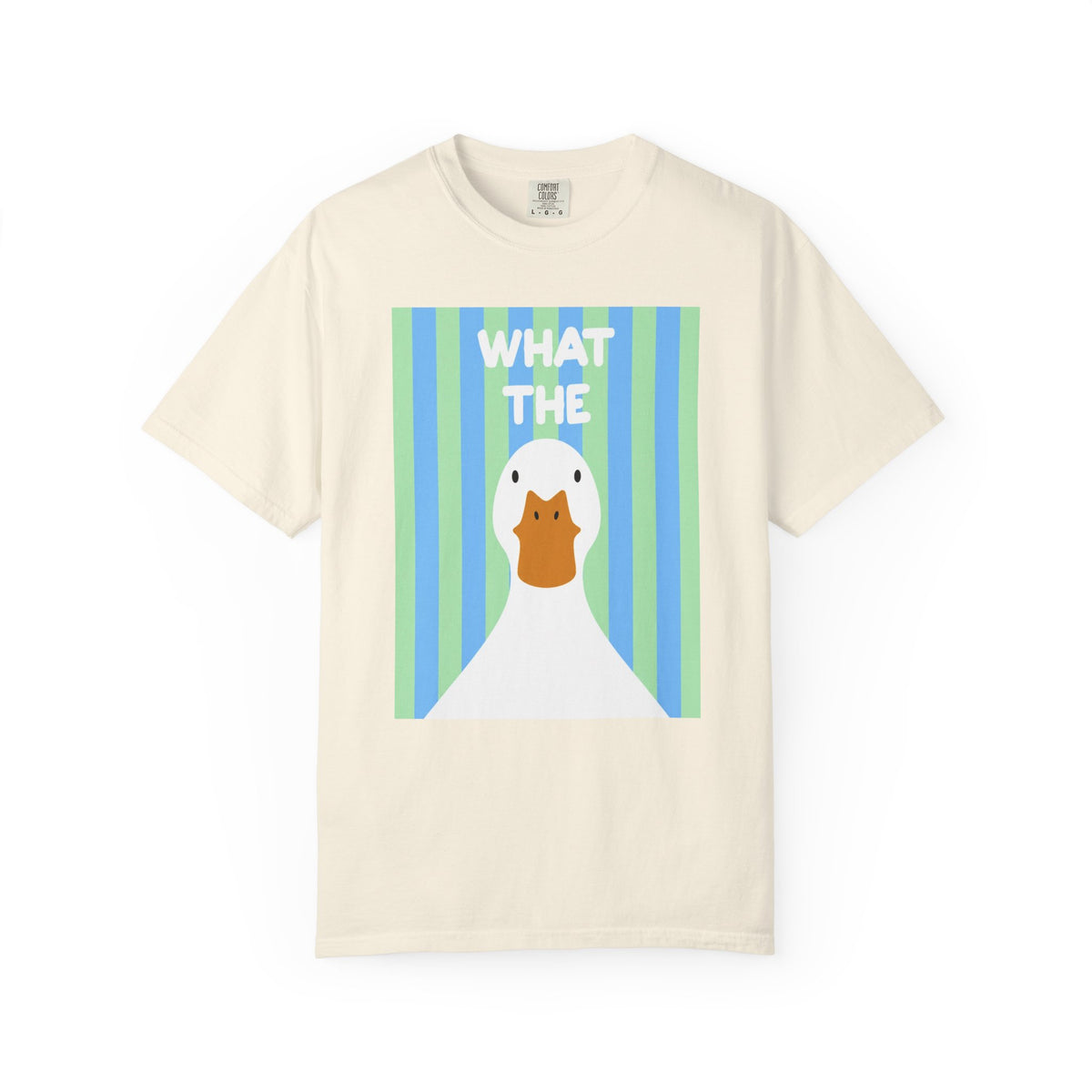 What The Duck Tee-COMFORT COLORS