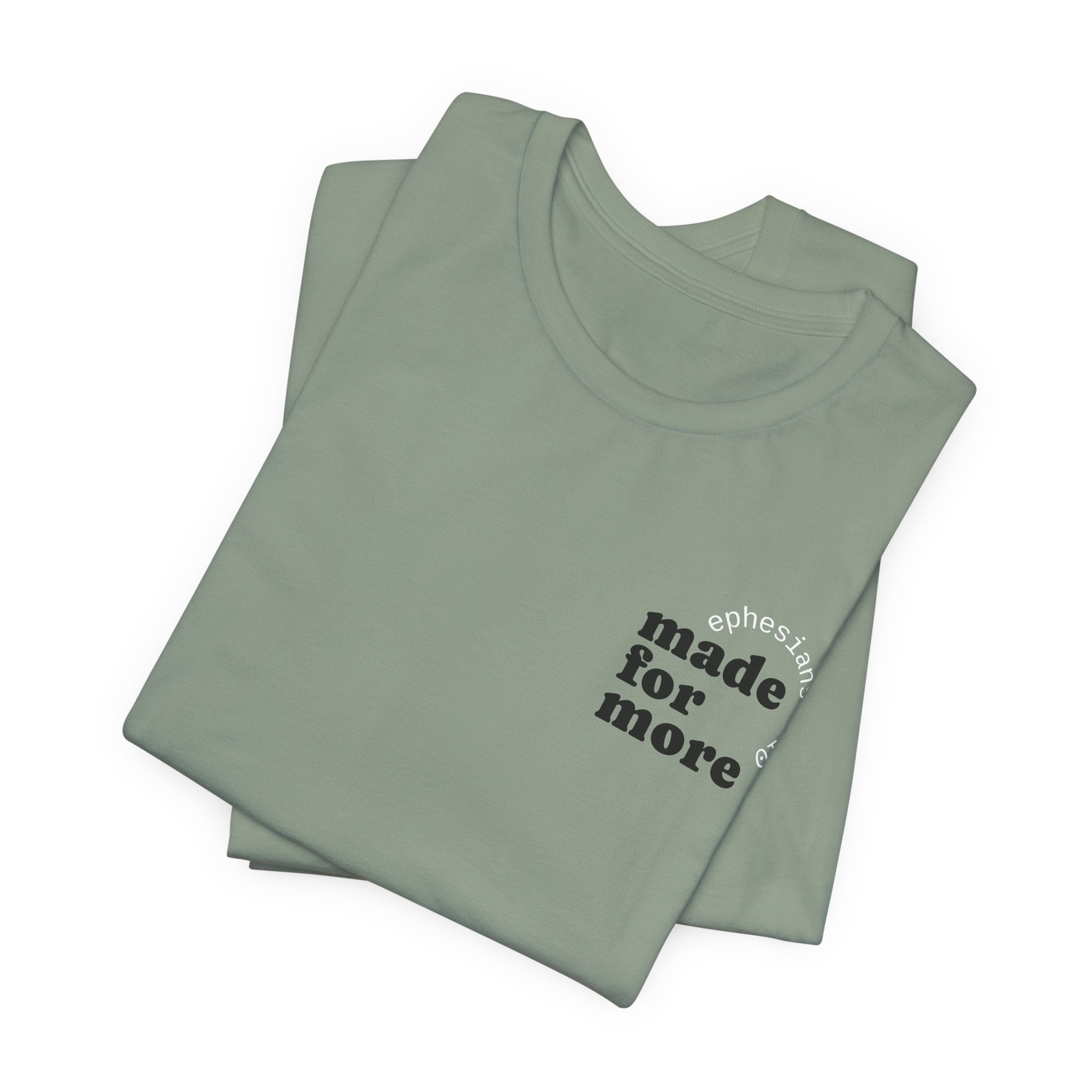 made for more tee