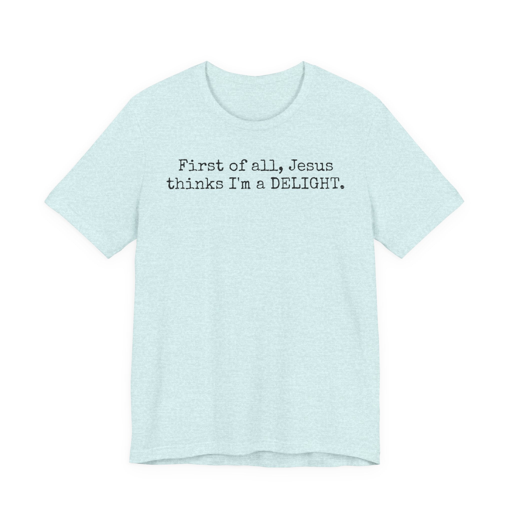 Delight Tee