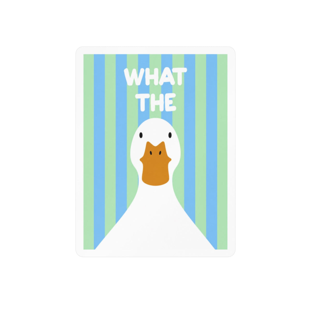 What The Duck Decal