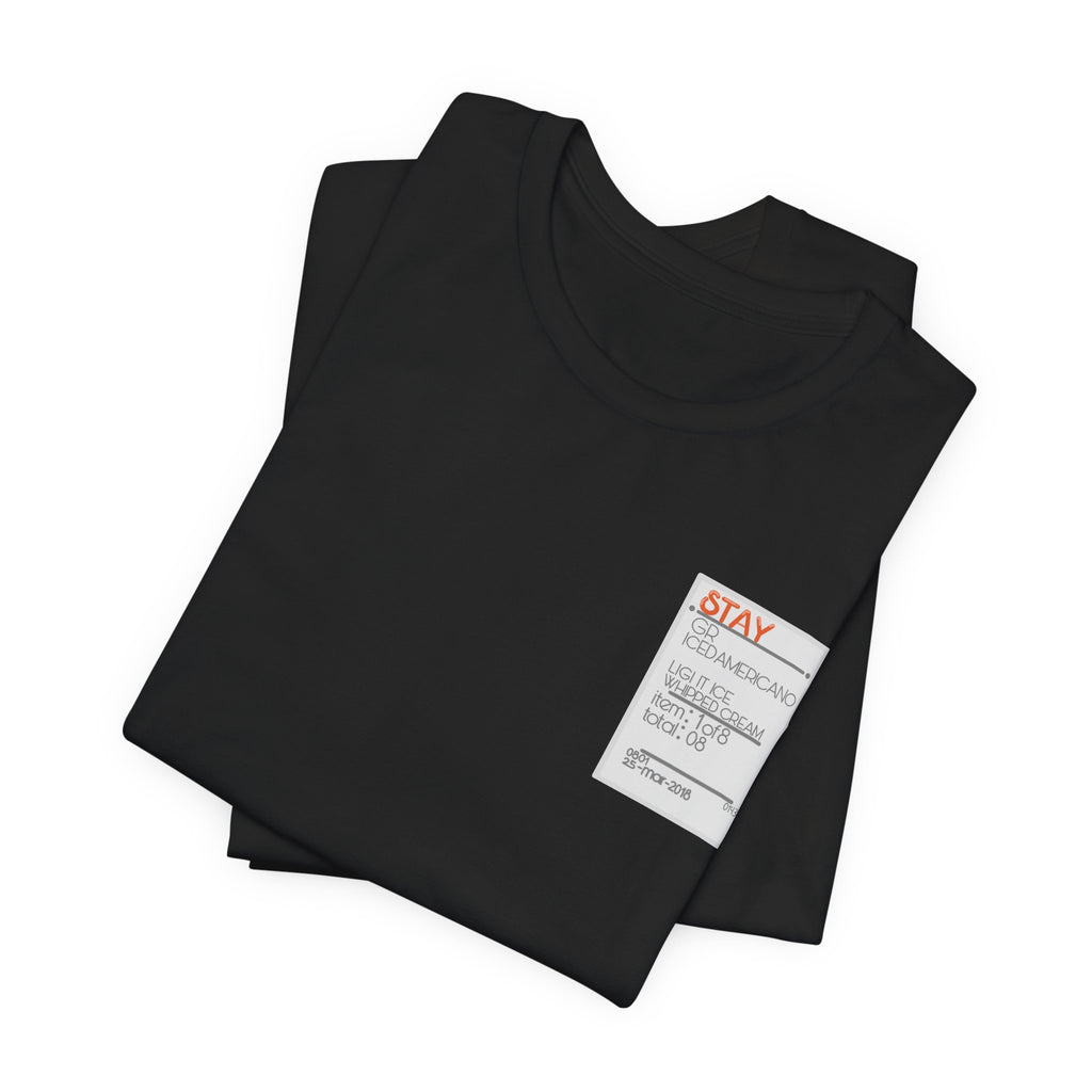 STAYS ORDER TEE