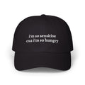 i’m so hungry baseball hat