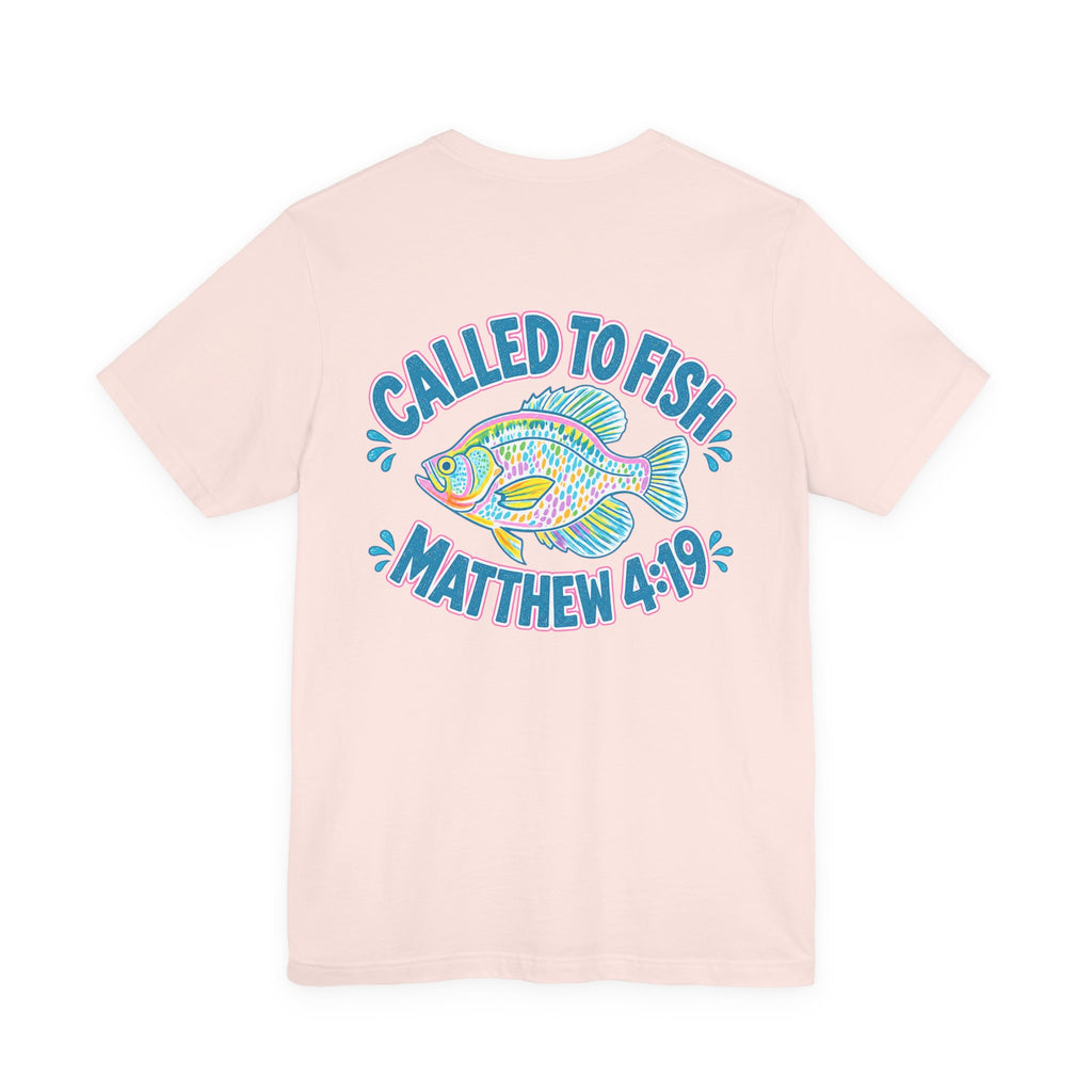 Called to Fish Tee