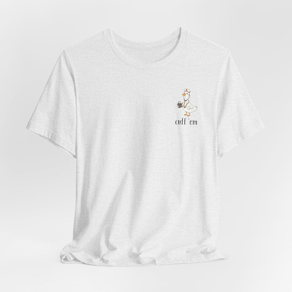 cuff 'em tee