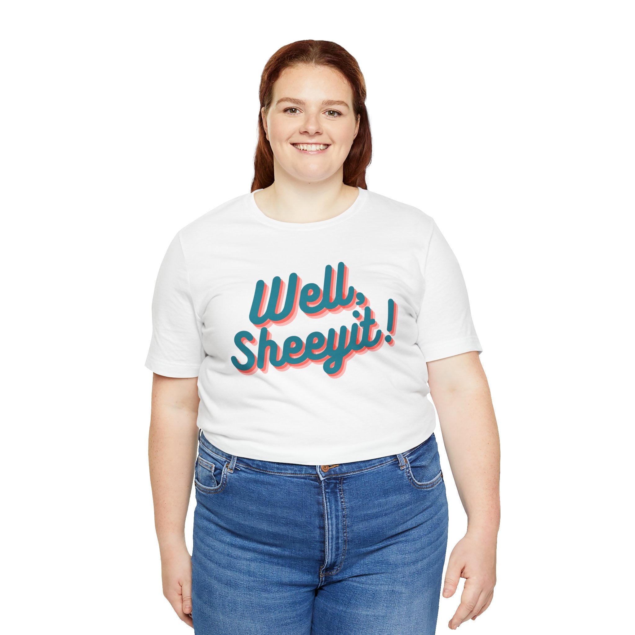 well sheeyit tee