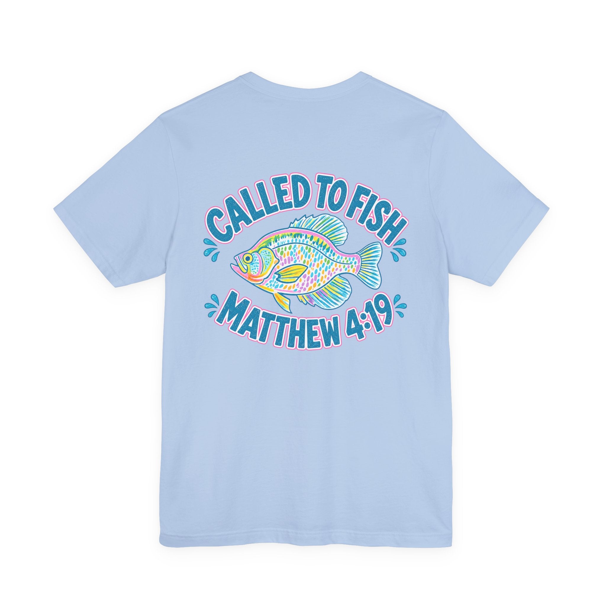 Called to Fish Tee