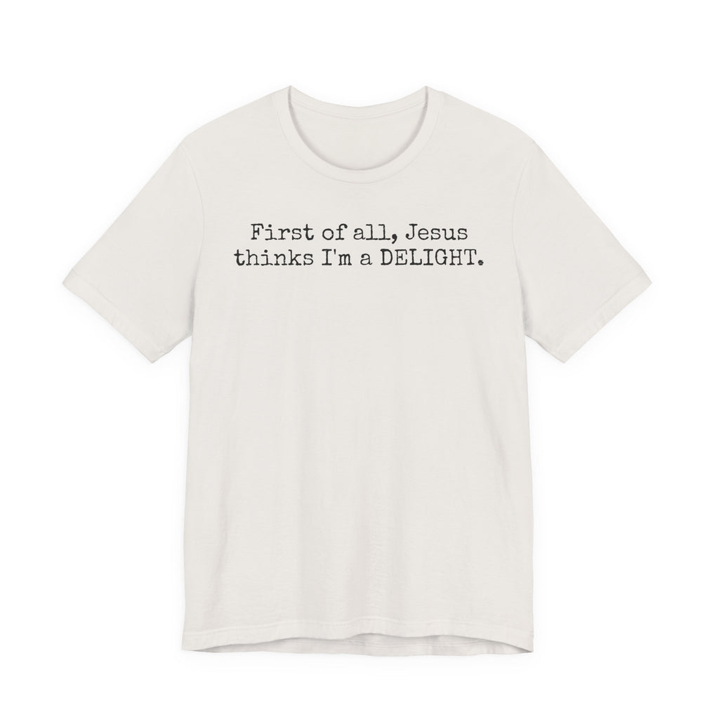 Delight Tee