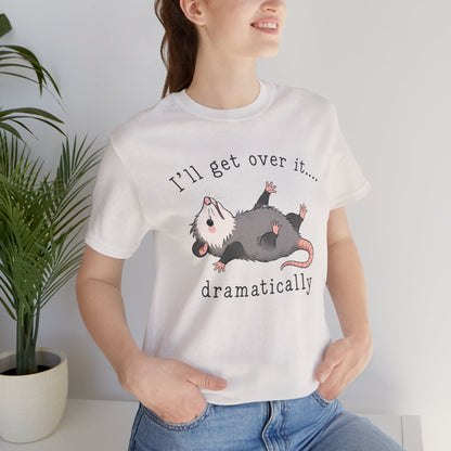 Dramatic Possum Tee