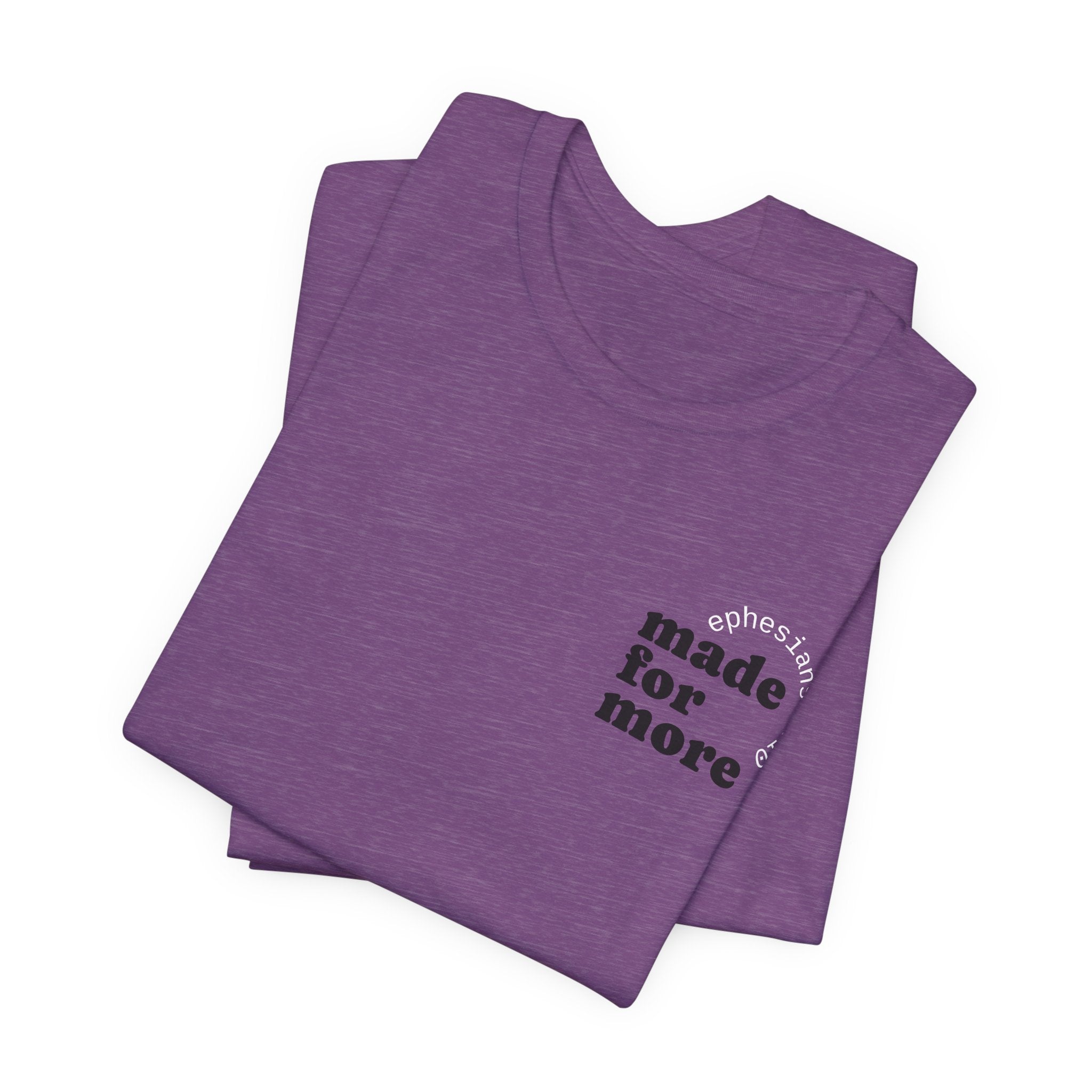 made for more tee