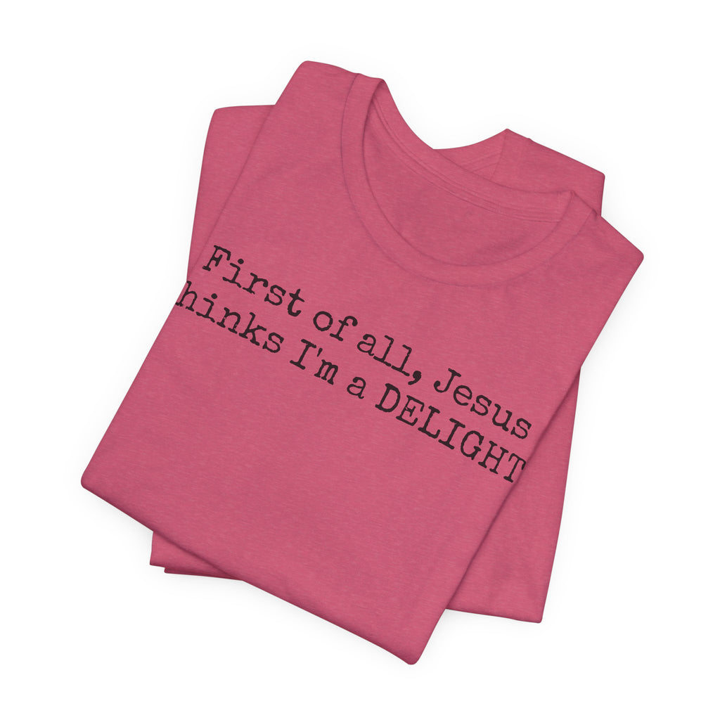 Delight Tee