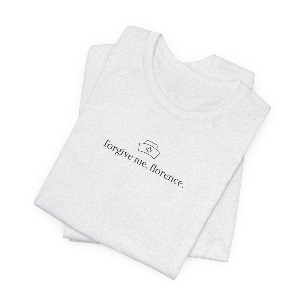 forgive me, florence tee