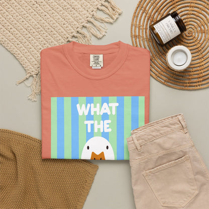 What The Duck Tee-COMFORT COLORS