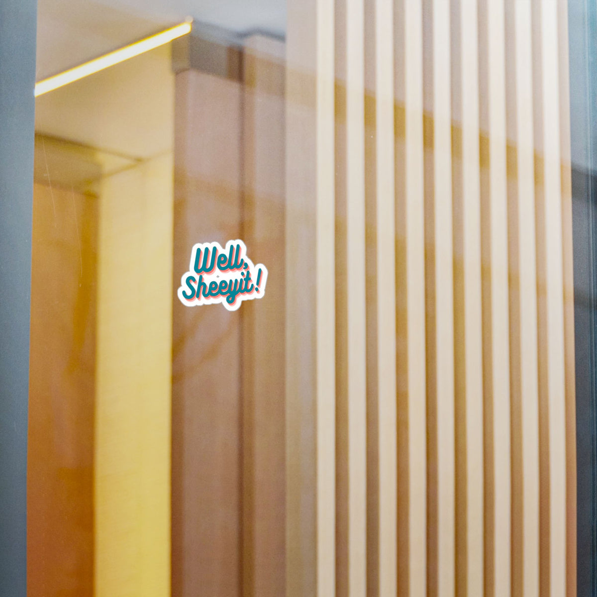 Well, Sheeyit! Decal