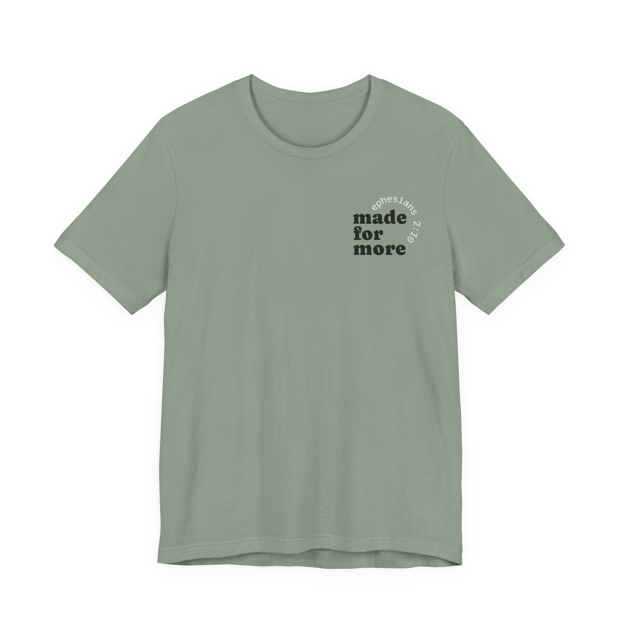 made for more tee