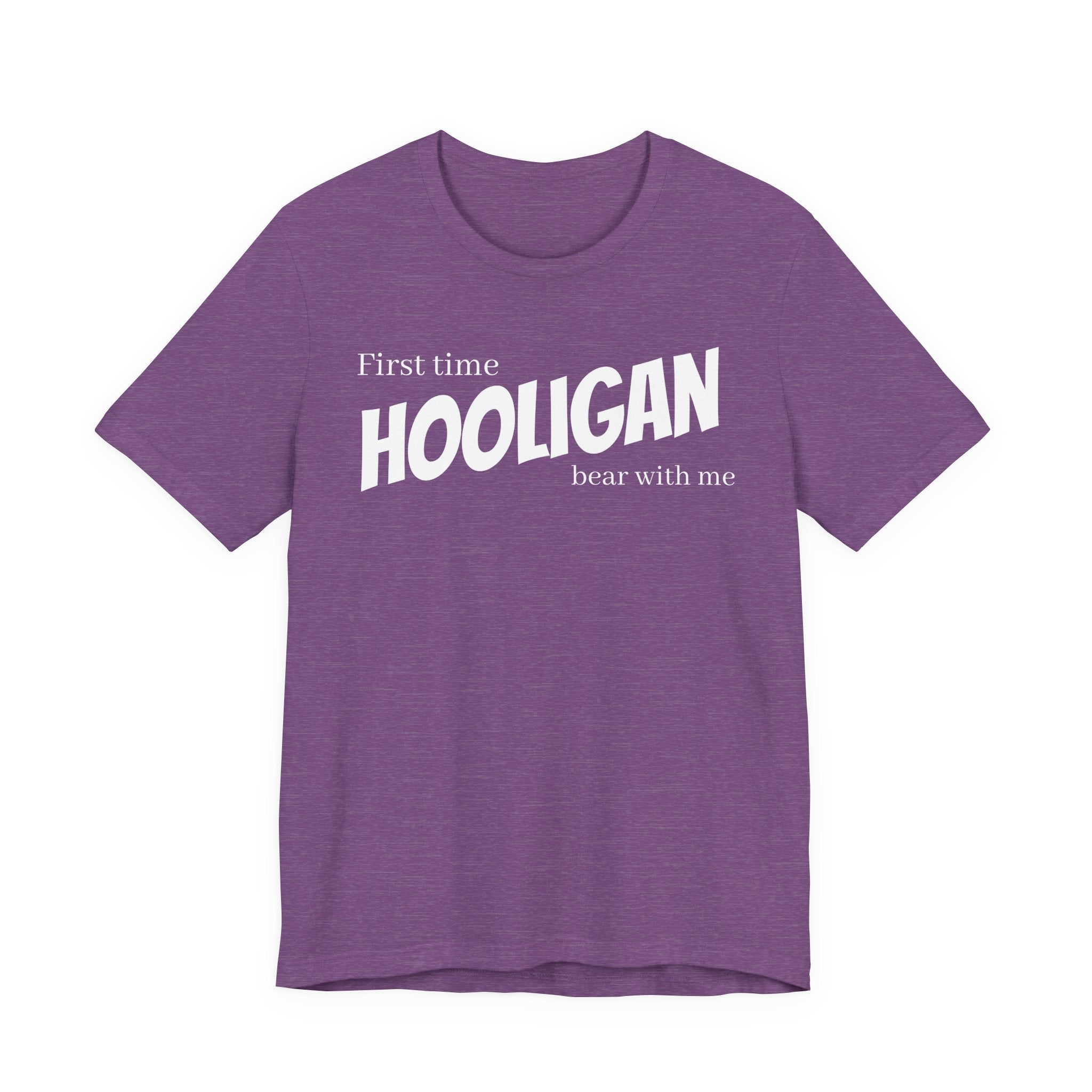 first time hooligan tee