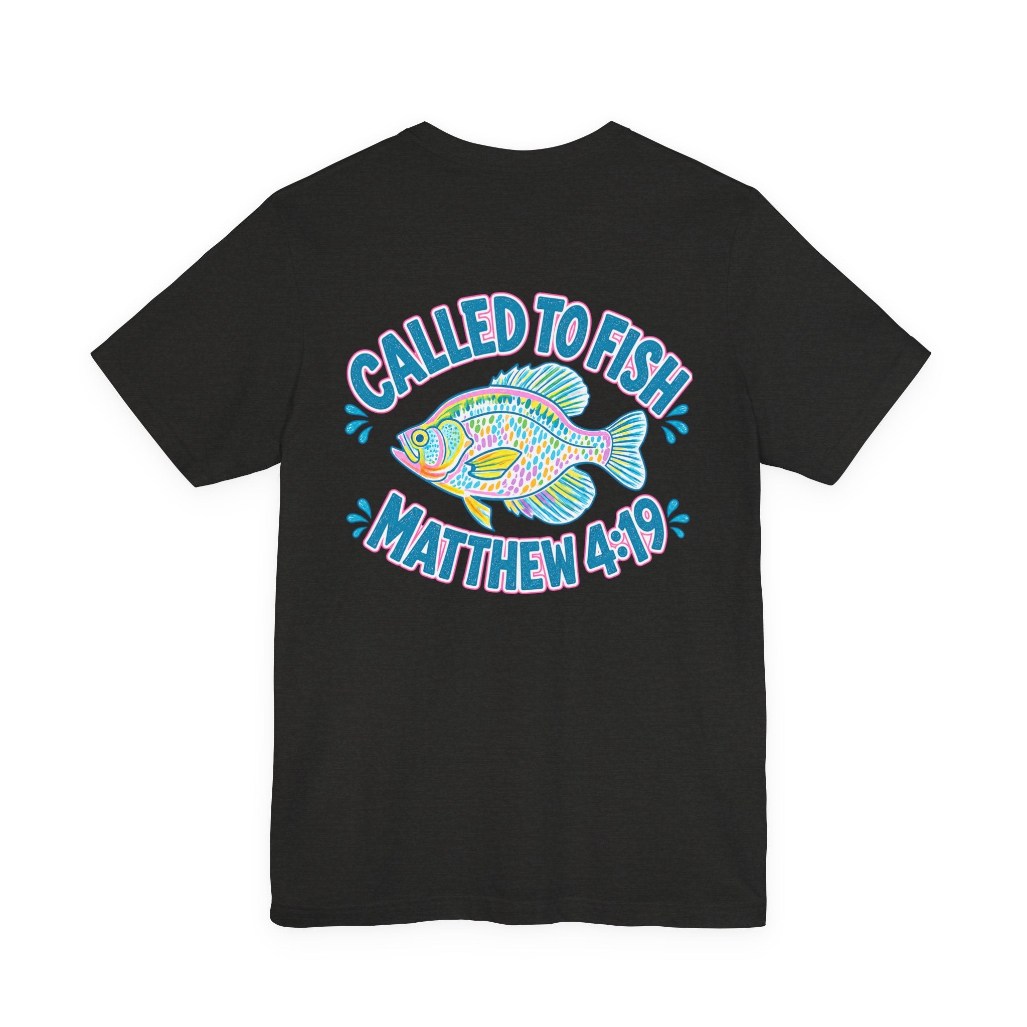 Called to Fish Tee