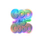 God is good Decal