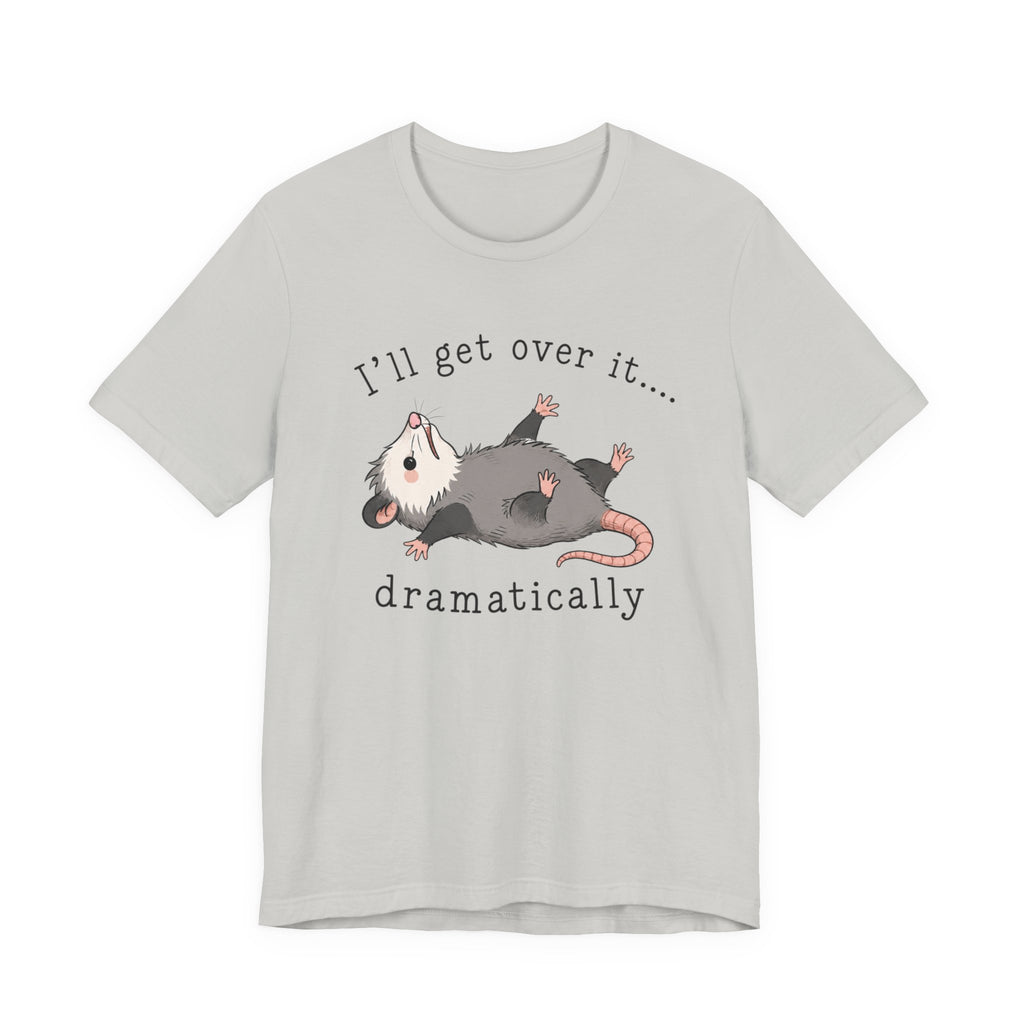 Dramatic Possum Tee