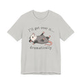 Dramatic Possum Tee