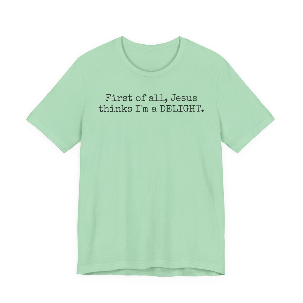 Delight Tee