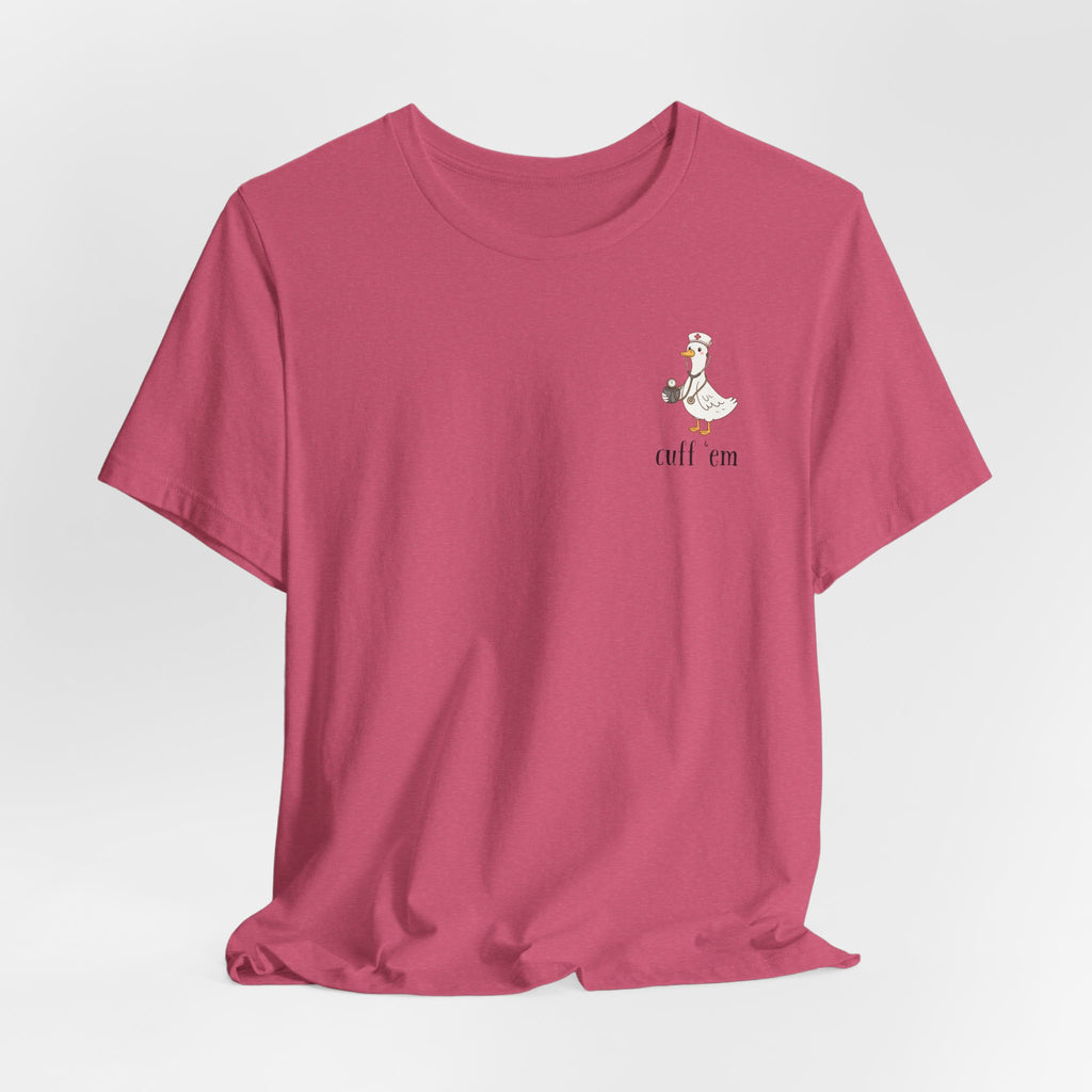 cuff 'em tee