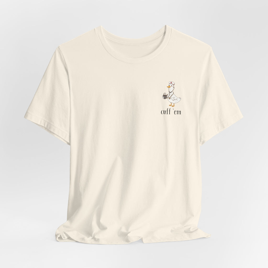 cuff 'em tee