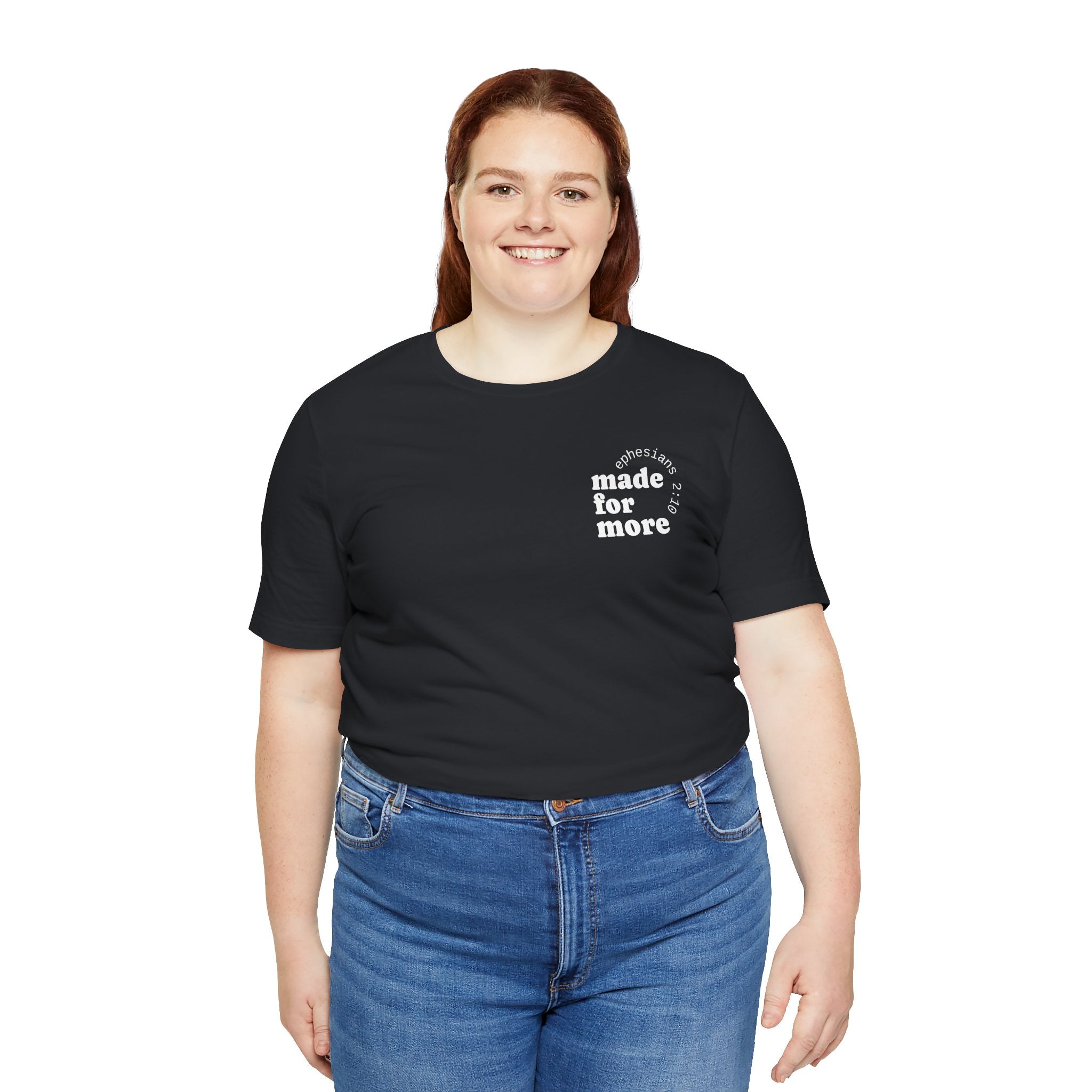made for more tee