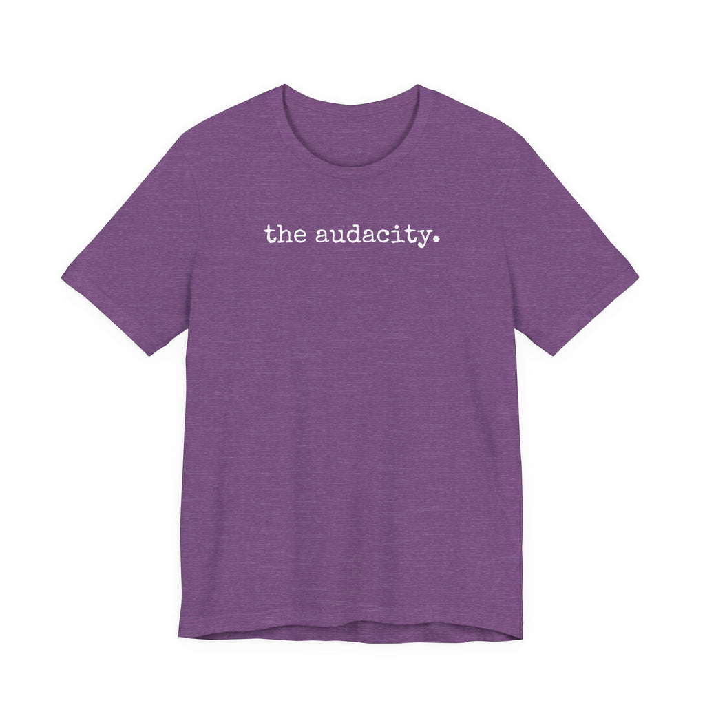 the audacity tee