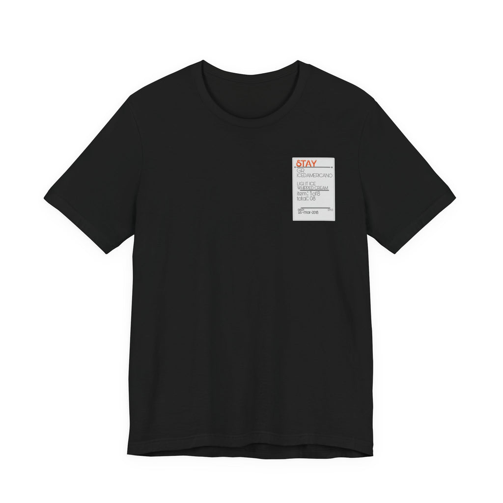 STAYS ORDER TEE