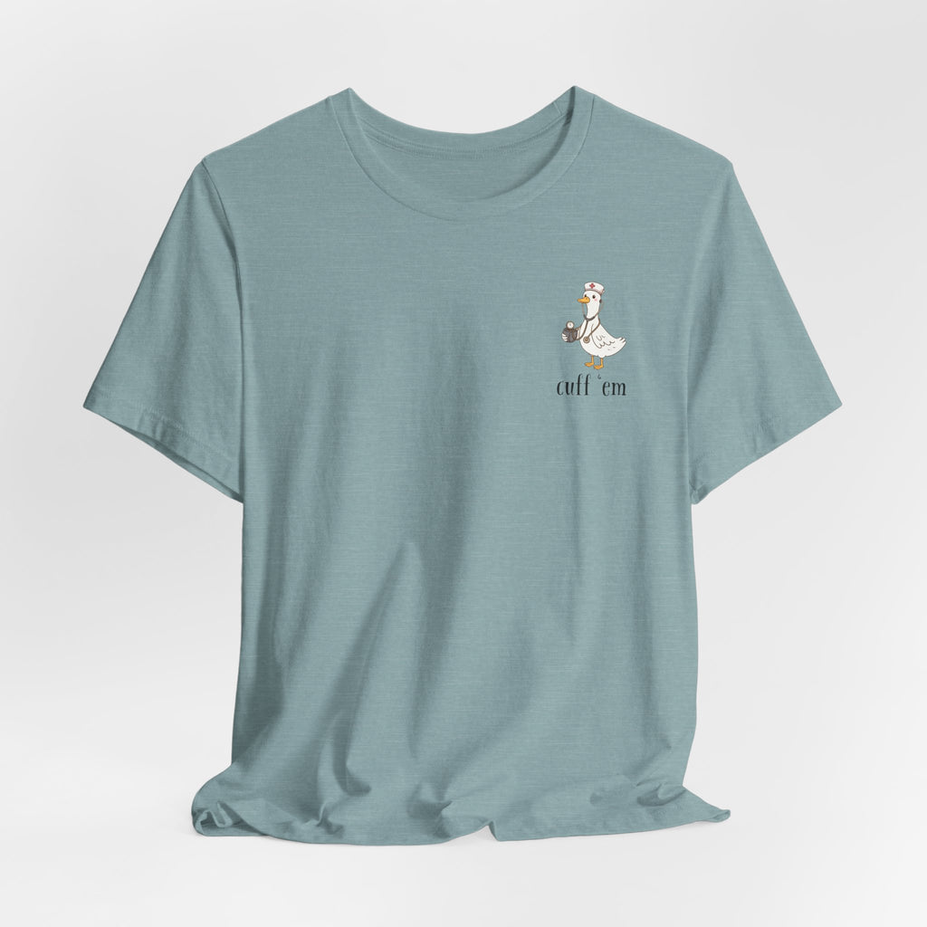cuff 'em tee