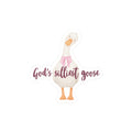 God’s silliest goose vinyl decal