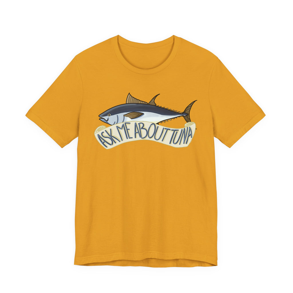 F.C Arts Collab-Ask Me About Tuna Tee