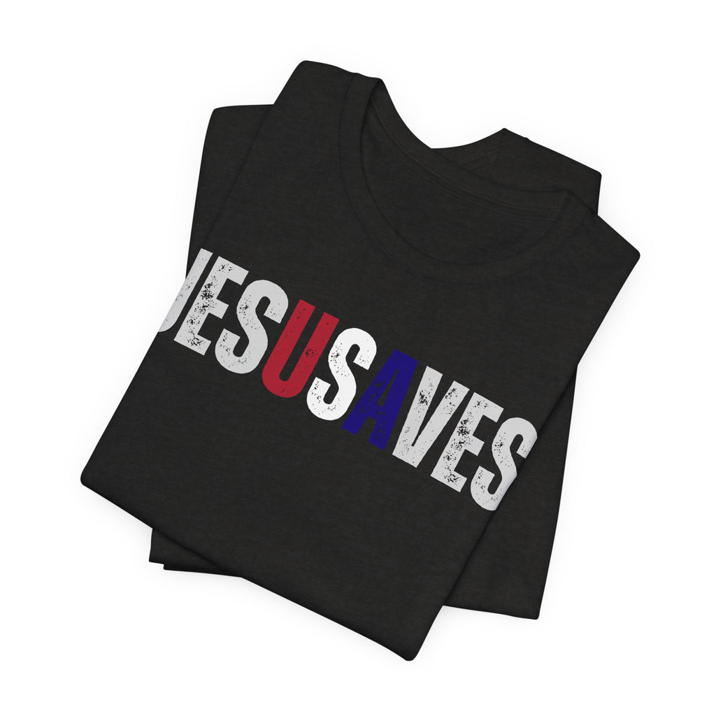 Jesus Saves Tee