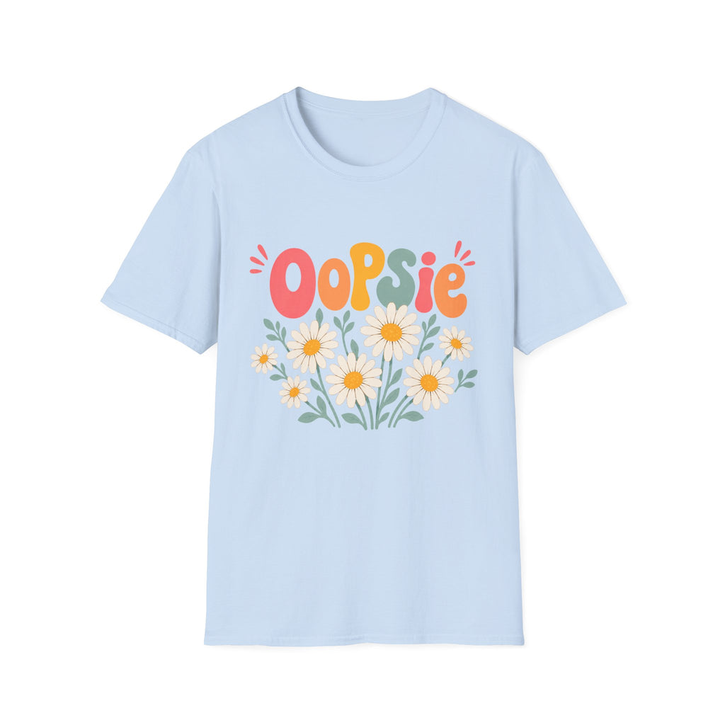 Oopsie Daisy Tee