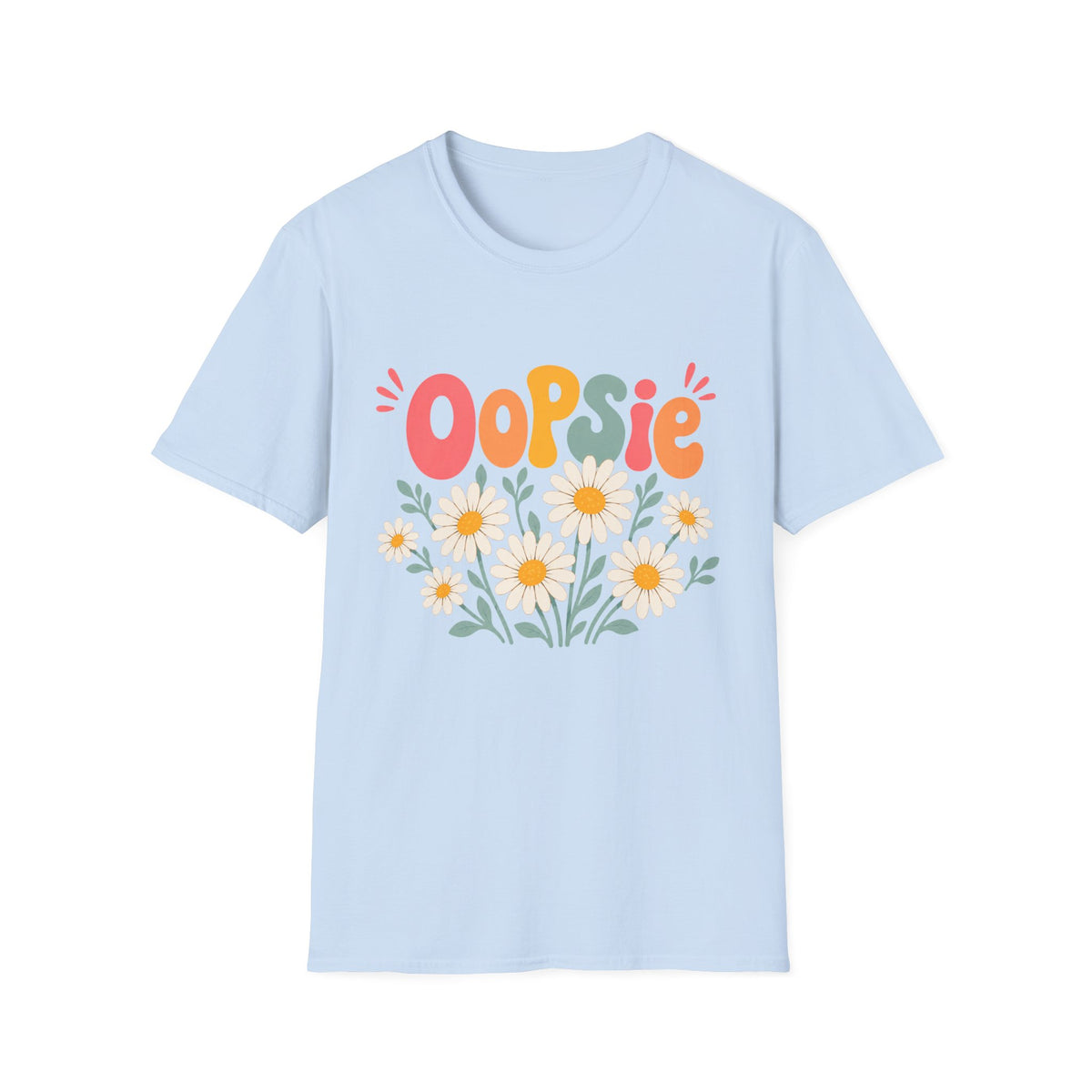 Oopsie Daisy Tee