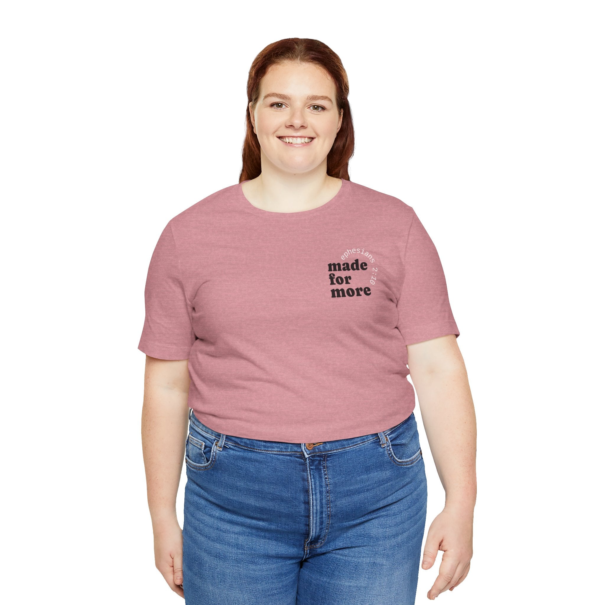 made for more tee
