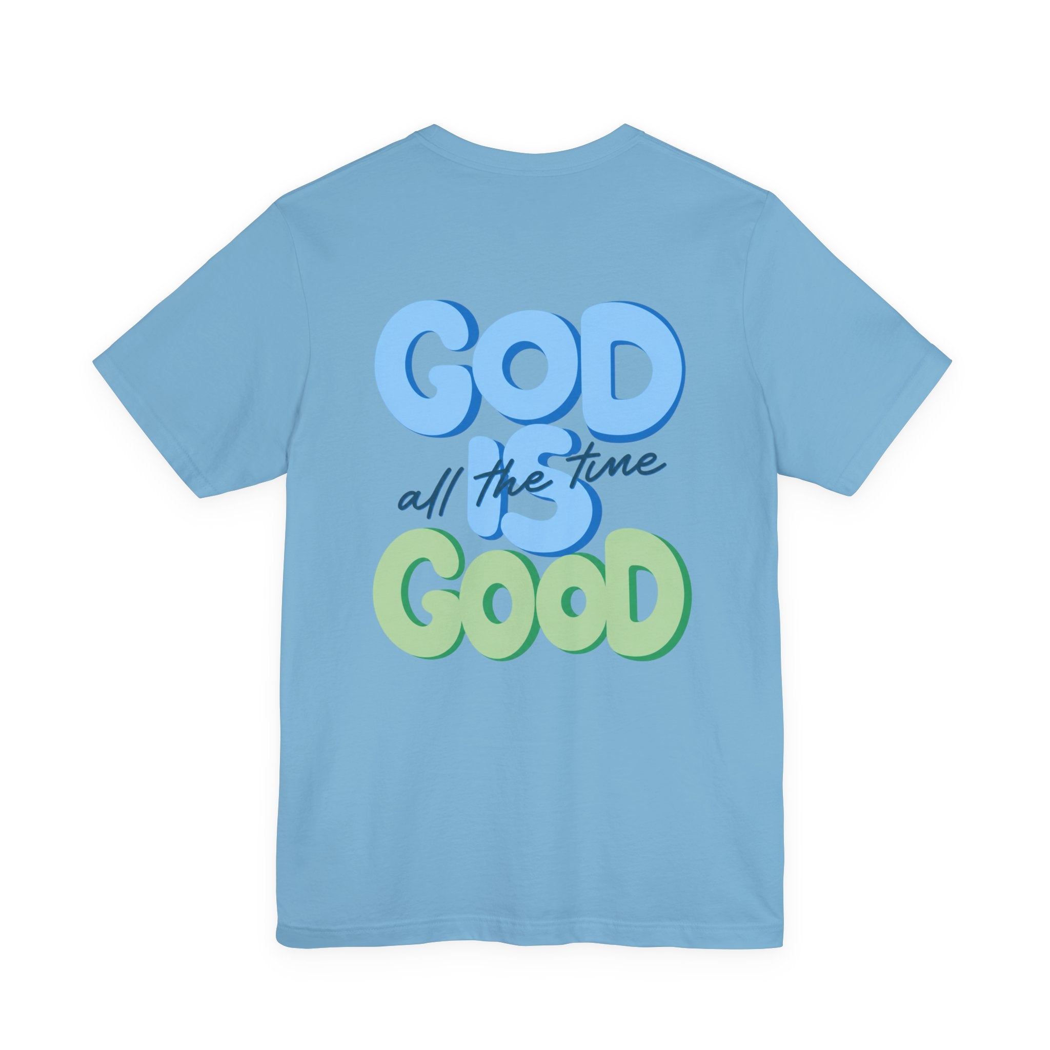 God is good Tee