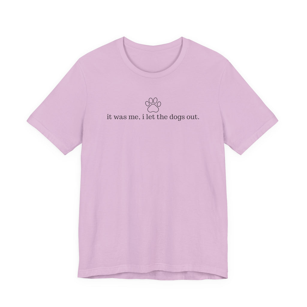 Dogs Out Tee